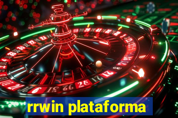 rrwin plataforma